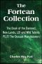 The Fortean Collection · the Book of the Damned, New Lands, LO!, Wild Talents, the Outcast Manufacturers (With Linked TOC)