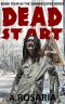 Zombieclypse (Book 4): Dead Start