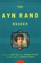 The Ayn Rand reader