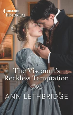 The Viscount’s Reckless Temptation