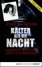 Kälter als die Nacht · Gefangen im Keller eines Serienmörders