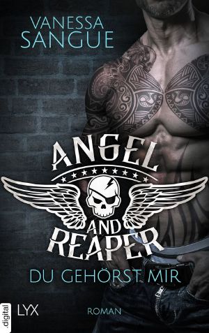 Angel & Reaper · Du gehörst mir