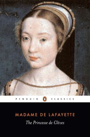 The Princesse de Clèves (Translated by Robin Buss 1992)