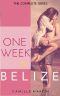 One Week in Belize (The Complete Series)