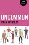 Uncommon