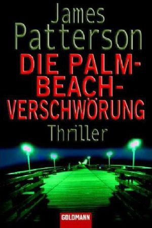 Die Palm-Beach-Verschwörung