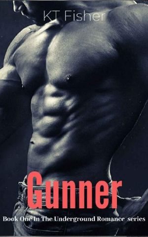 GUNNER · the Underground Romance Series