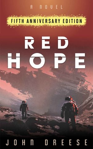 RED HOPE · (Book 1) Fifth Anniversary Edition