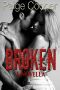 Broken · A Novella (Rough First Time Steamy Romance)