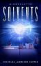 Solvents · A Sci-Fi Time Travel Novelette