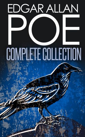 Edgar Allan Poe Complete Collection