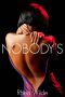 Nobody's