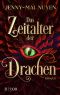 Das Zeitalter der Drachen: Roman (German Edition)