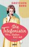 Die Telefonistin – Mrs. Dalton hört mit