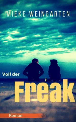 Voll der Freak
