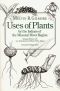 Uses of Plants by the Indians of the Missouri River Region