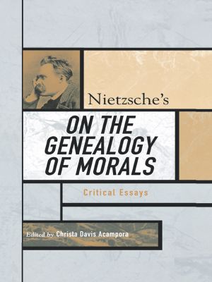 Nietzsche's On the Genealogy of Morals