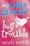 Boy Trouble